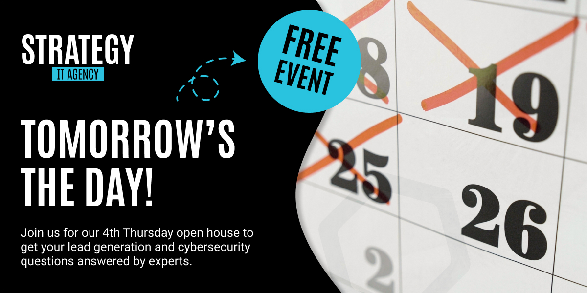 strategyllc's tweet image. ⏰ Tomorrow’s the day! Join us for our 4th Thursday open house to get your lead generation and cybersecurity questions answered by experts. Free advice, networking, and solutions to boost your business. See you from 11 A - 1 P! Reserve your spot now. #KCNetworking #BusinessAdvice