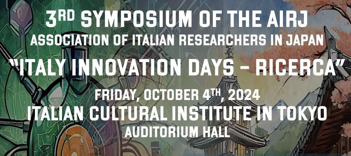 🎉 Announcing the AIRJ Symposium 2024.

We are excited to invite you all to the 3rd Symposium of the Italian Researchers in Japan (AIRJ), which will be held in collaboration with <a href="/ItalyinJPN/">Italy in Japan</a> and <a href="/IICTokyo/">イタリア文化会館 東京 - IIC Tokyo</a> .

Info and registration: airj.info/2024/09/26/ann…