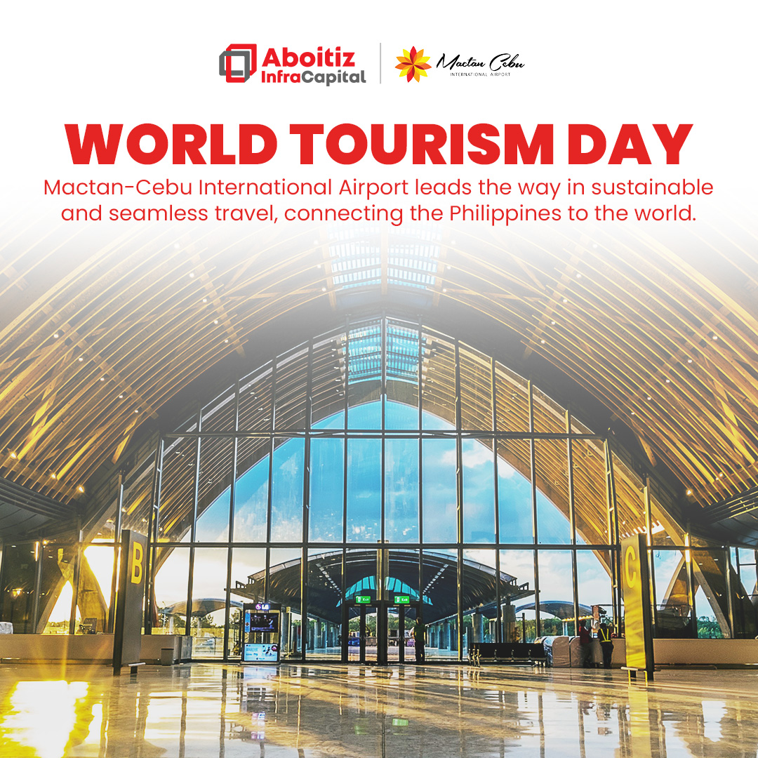 On #WorldTourismDay, we’re proud to highlight <a href="/MactanCebuAirpt/">Mactan Cebu Airport</a>'s role in sustainable travel and global connectivity. 🌏✈️ #OneInfraCapital #ScalingSummits #SustainableTourism