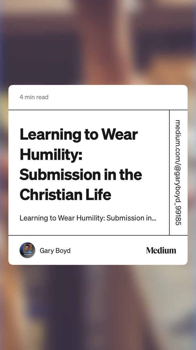 tabernacletalks's tweet photo. “Learning to Wear Humility: Submission in the Christian Life” by Gary Boyd https://t.co/S9pNbmM7ix https://t.co/UBkvkC1LoH