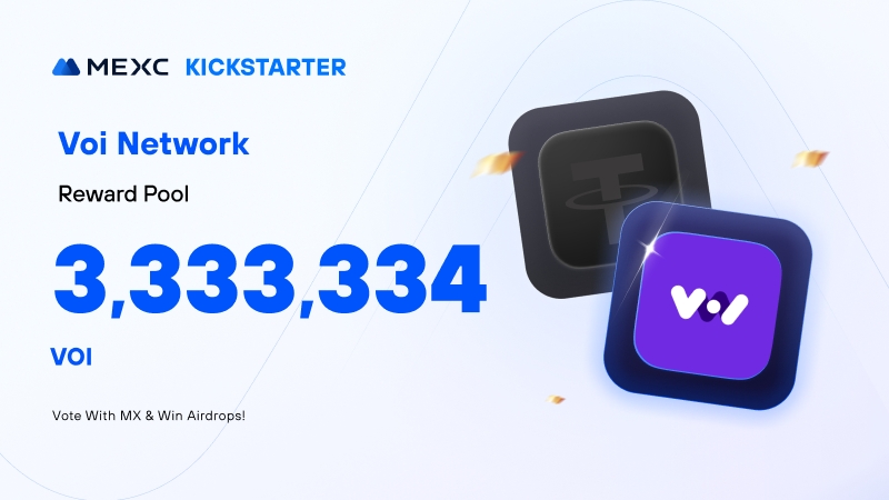 MEXC's tweet photo. .@Voi_Net, a highly performant network truly owned, run, and built by its community, is coming to #MEXCKickstarter 🚀 

🗳Vote with $MX to share massive airdrops 
📈 $VOI/USDT Trading: 2024-09-27 04:00 (UTC)  

Details: https://t.co/wurzQLvLQd https://t.co/VsVj8a59MI