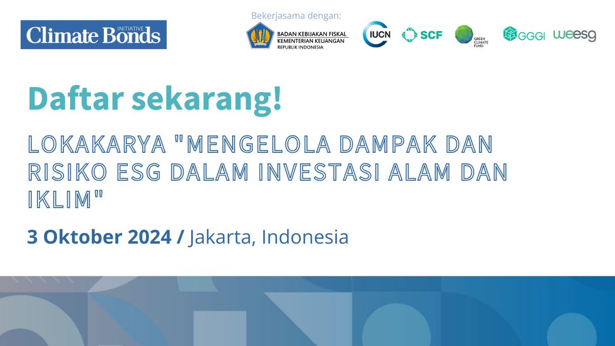 Bergabunglah dengan lokakarya kami untuk lembaga keuangan: Mengelola Dampak dan Risiko ESG dalam Investasi Alam &amp; Iklim. 💼🌱

🗓️ 3 Oktober 08.30-18.00 (GMT+7) di Jakarta, Indonesia 🇮🇩   

 Daftar 👉 ow.ly/KMh750TlbEo