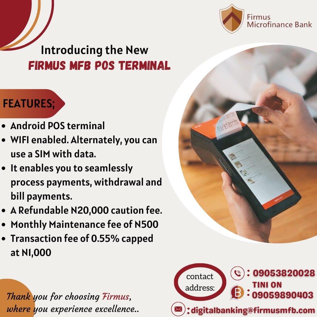 FirmusMfb's tweet photo. Get Firmus POS for your business today. It’s totally FREESend us a DM or  chat TINI on whatsapp: https://t.co/5zw0aexMMl#firmusmfb #Thursday #savings #deposit #banking #POS https://t.co/mKlIiRAnTl