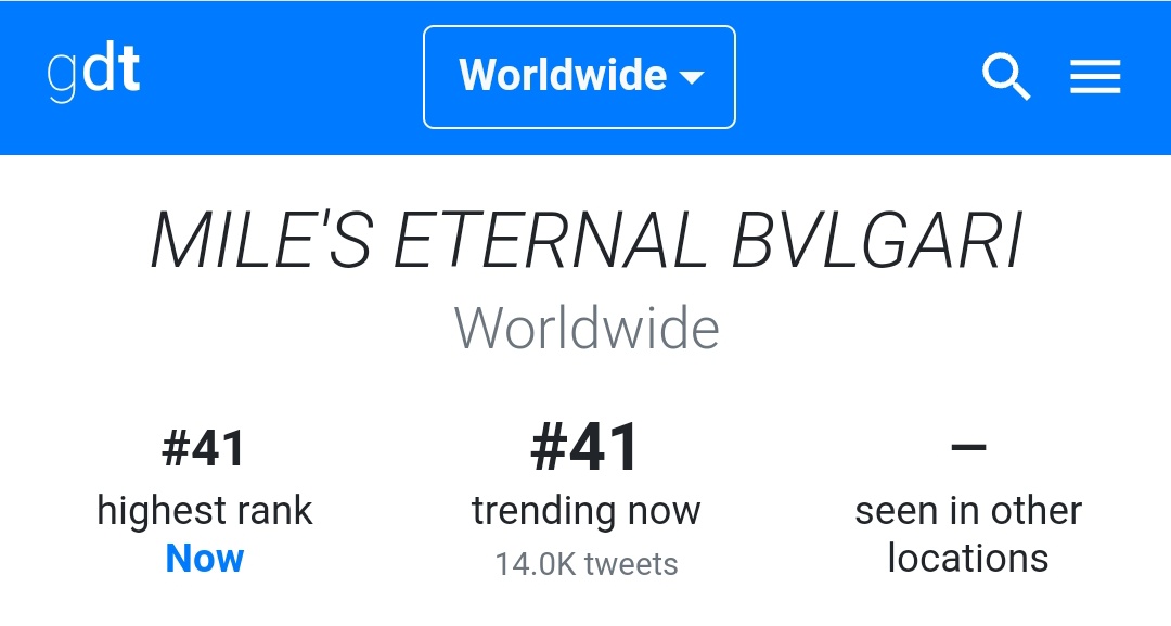 Our keyword is entering Worldwide Trends at #41

BRING MORE NUMBERS
PUSH TO HIGHER RANK

MILE'S ETERNAL BVLGARI
#BVLGARIBangkokxMile
<a href="/milephakphum/">mile phakphum</a>