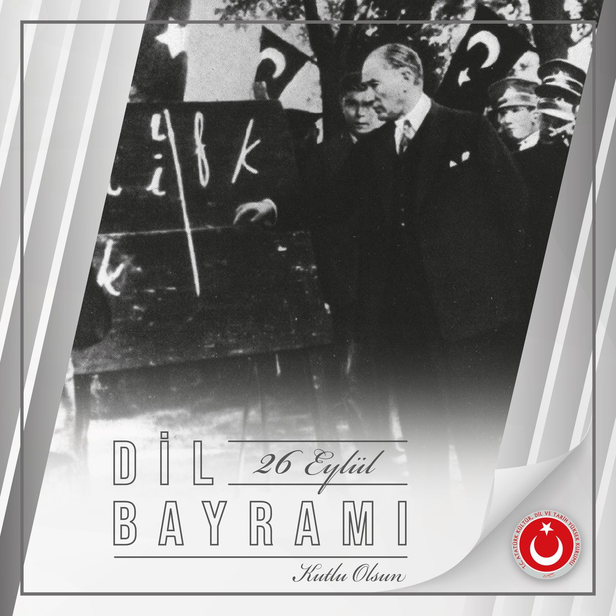 TcYuksekKurum's tweet photo. Dil Bayramı kutlu olsun.

Gazi Mustafa Kemal Atatürk’ün teşvik ve katılımıyla 26 Eylül 1932 tarihinde I. Türk Dili Kurultayı toplanmış; kurultayın açılış günü olan 26 Eylül’ün “Dil Bayramı” olarak kutlanması kabul edilmiştir.

Gazi Mustafa Kemal Atatürk başta olmak üzere ana dilimiz Türkçe için emek veren herkese şükranlarımızı sunuyoruz.

“Dünya dil bilginlerinin Türk bilginleriyle beraber çalışmaları, dil biliminin şimdiye kadar çözümleyemediği birçok güçlüklerin çözümünü kolaylaştıracaktır. Bundan, büyük gerçekler de meydana çıkacaktır.” Mustafa Kemal Atatürk