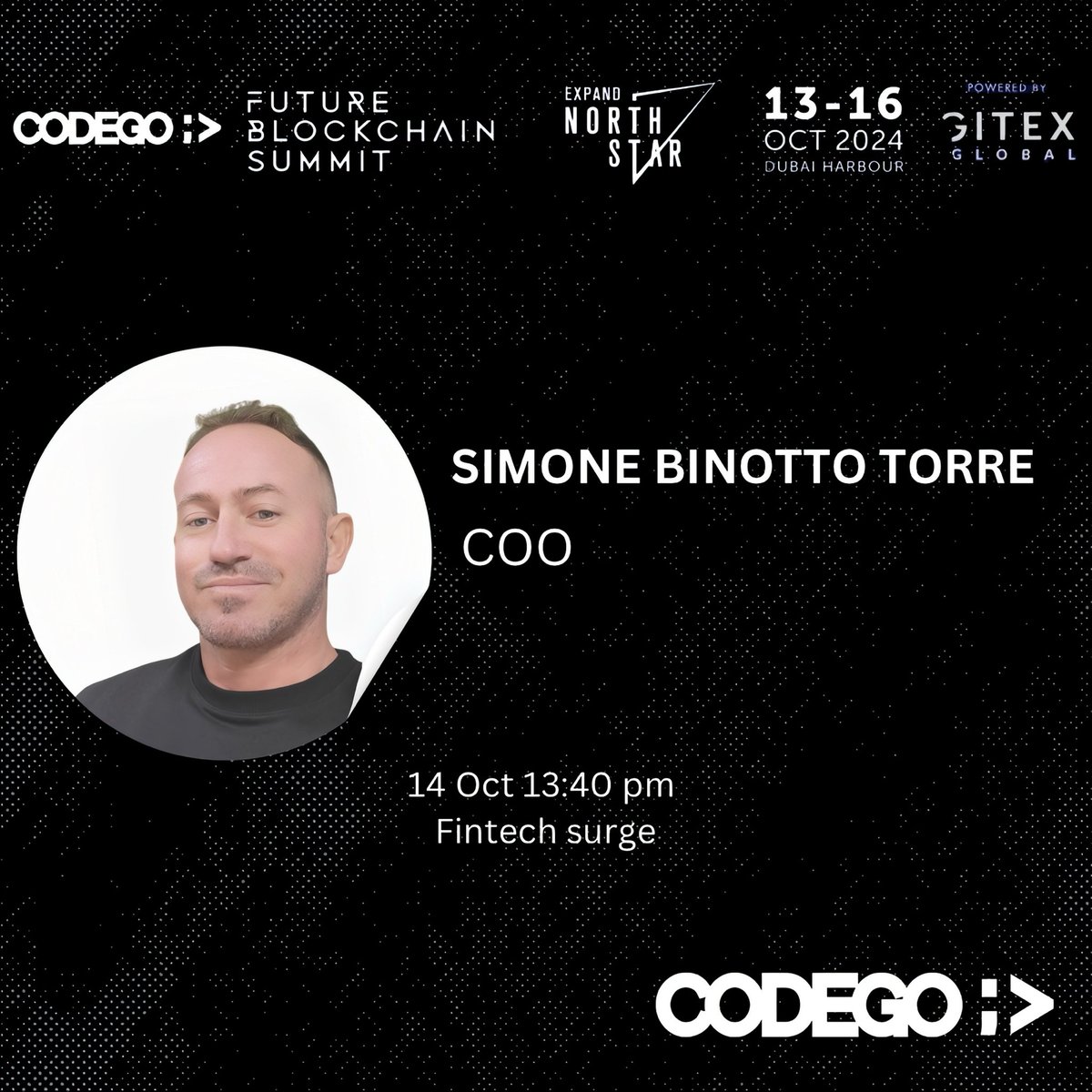 codegotech's tweet image. We are glad to announce our second speaker, as well as COO, Simone binotto torre, in Dubai FBS24 .🚀
You can follow Simone keynote talk
🗓️14 Oct Fintech surge
At 13:40 pm
We are waiting for you !
#codego #baas #cardissuing #codegoemirates