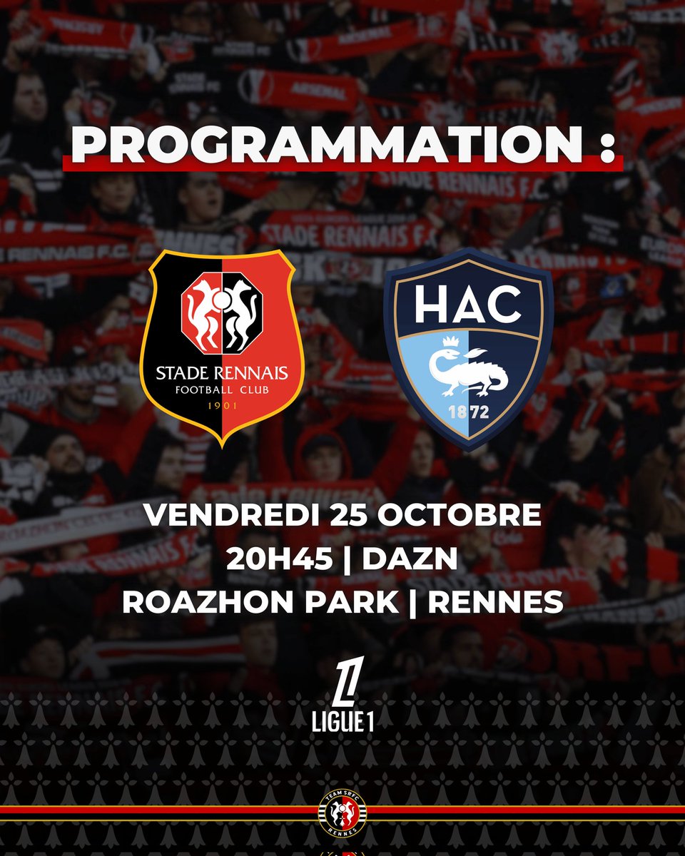 team_srfc's tweet photo. #ProgrammationTV
🗓 Les #RougeEtNoir recevront au #RoazhonPark le Havre le Vendredi 25 Octobre à 20h45 pour le compte de la 9ème journée de @Ligue1 ! ✊️
Match diffusé sur DAZN. 📺 https://t.co/vhRlx8JIkY
