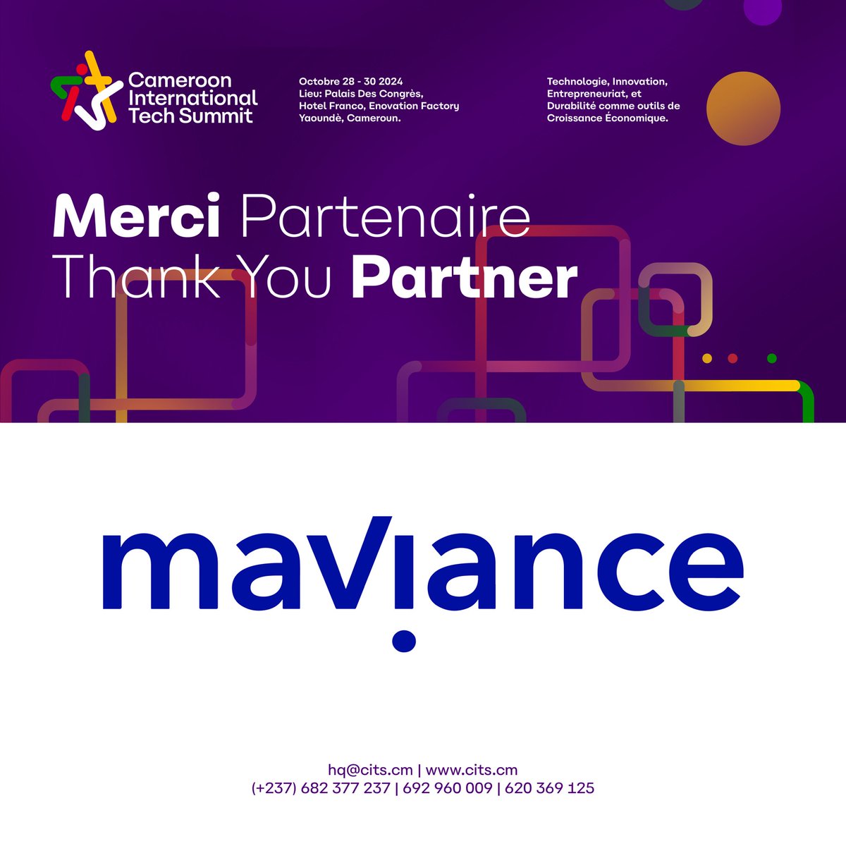 Thank you, Maviance, for being a Key Partner to #CITS24 !

Visit cits.cm to register your interest

#cits24  giz #germancooperation #unsustainablegoals #pnudcameroun #mountainhub #Maviance