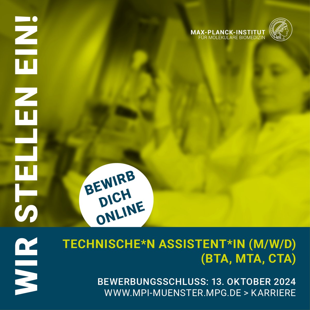 Wir suchen:
TECHNISCHE*N ASSISTENT*IN (M/W/D)
(BTA, MTA, CTA)
Bewerbungsschluss: 13. Oktober 2024
jobs.mpi-muenster.mpg.de/jobposting/65b…