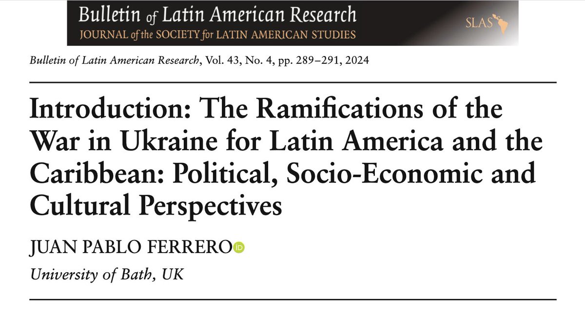 BLAR's (43:4) SPECIAL ISSUE

All are invited to read the introduction to our latest Special Issue, The Ramifications of the War in Ukraine for Latin America and the Caribbean, written by one of BLAR's editors <a href="/jpfbath/">Juan Pablo Ferrero</a>.

#OpenAccess 

onlinelibrary.wiley.com/doi/10.1111/bl…