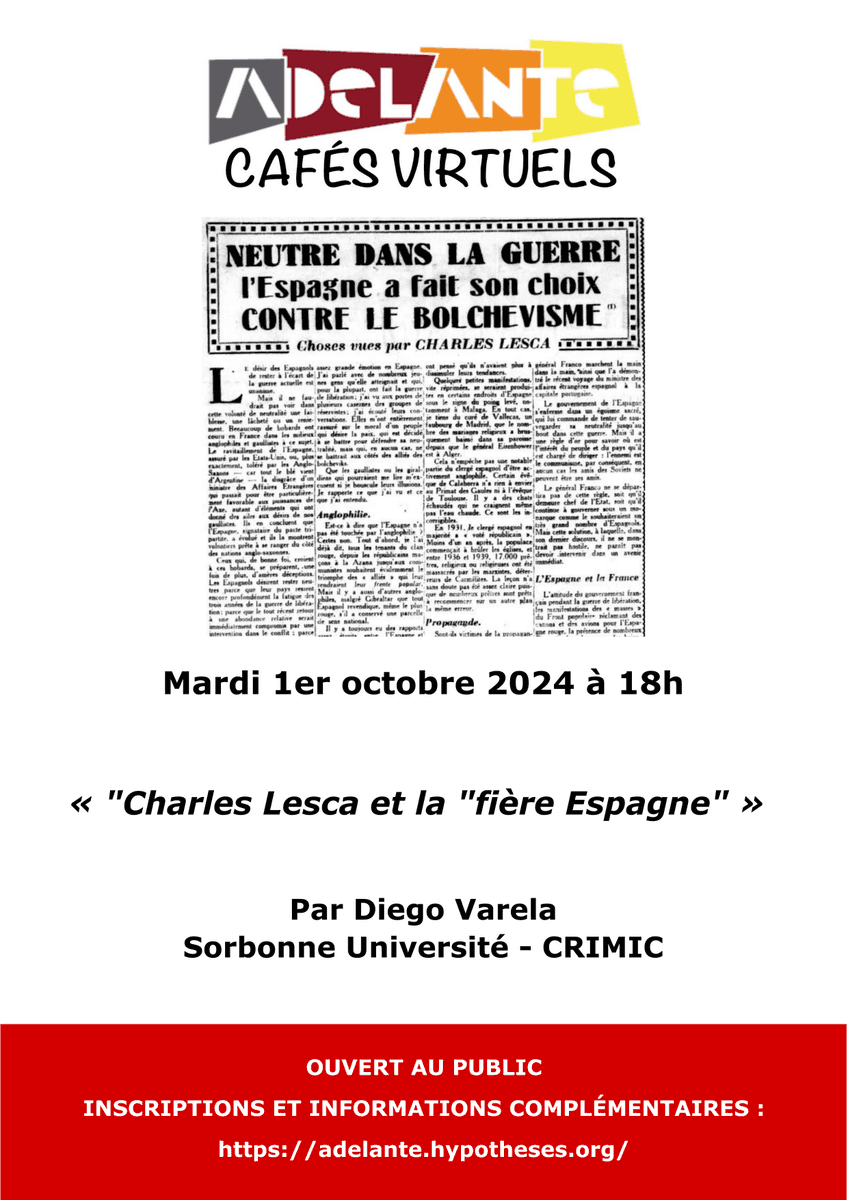 📢Adelante revient ! 
📅 Mardi 1er, 18h: Darío Varela (<a href="/dvarelafdez/">Darío Varela Fernández</a>) abordera la circulation des idées réactionnaires au travers du cas du journaliste Charles Lesca, auquel il consacre un ouvrage. #hispanismo #ultraderecha #redes 
Info &amp; inscriptions: adelante.hypotheses.org/3284