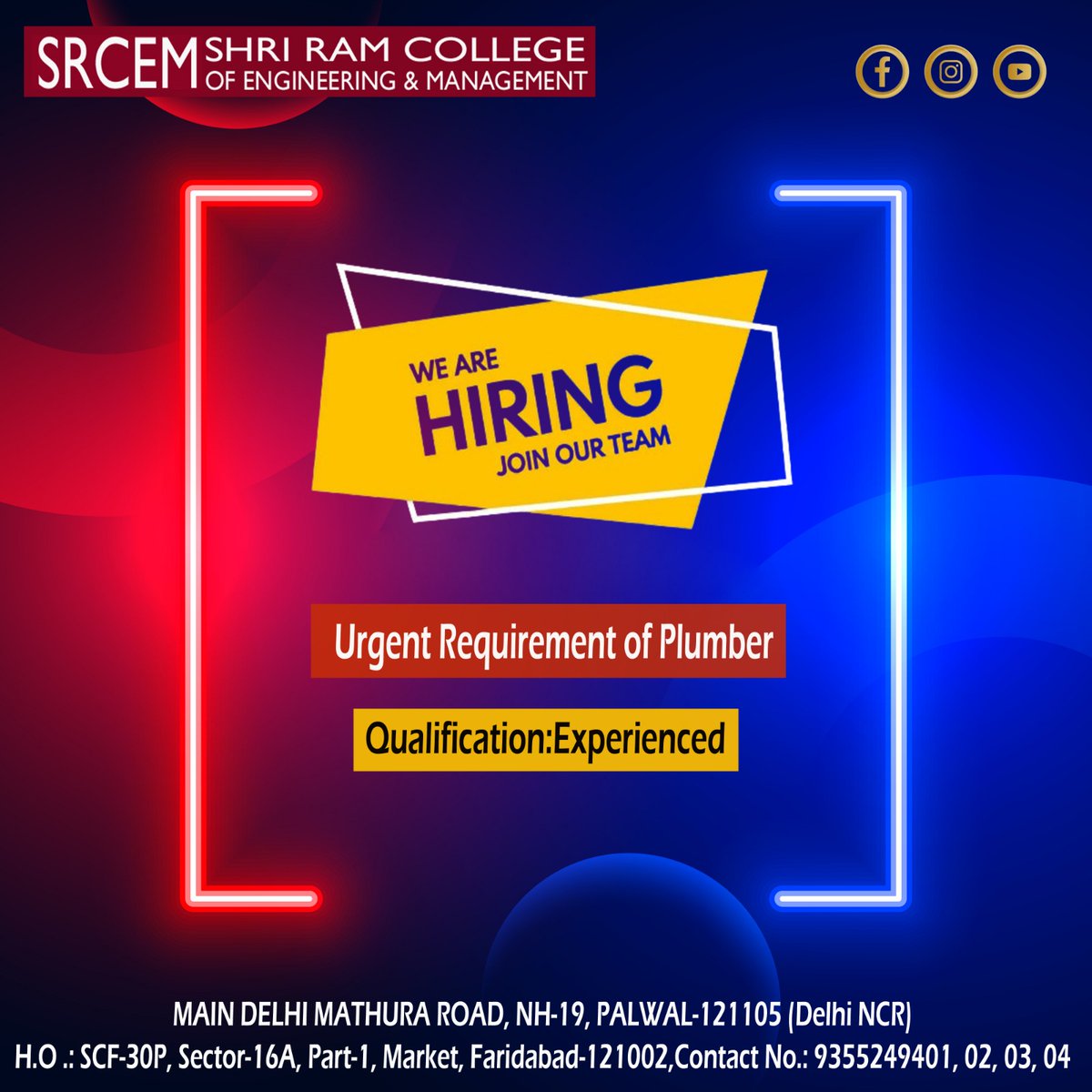 srcemcollege's tweet photo. We're Hiring join Our Team Uegent Requirement Of Plumber.
.
.
.
.
.
#ShriRamCollegeOfEngineeringAndManagement
#srcempalwal
#ENGINEERINGCollegeInHaryanaDelhiNCR
#ManagementCollegeHaryanaDelhiNCR
#admissionopen2024_2025 https://t.co/ACWbiKdKuy