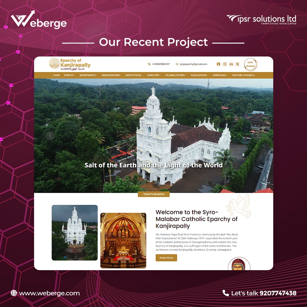WebergeIndia's tweet photo. Thank You, Eparchy of Kanjirapally.
We’re thrilled to unveil our latest project—an immersive and responsive website for the Syro-Malabar Catholic Eparchy of Kanjirappally!

Contact us at +919020592530 or visit https://t.co/LrqsWY24Qh for more information. https://t.co/RMiCjRxeAp