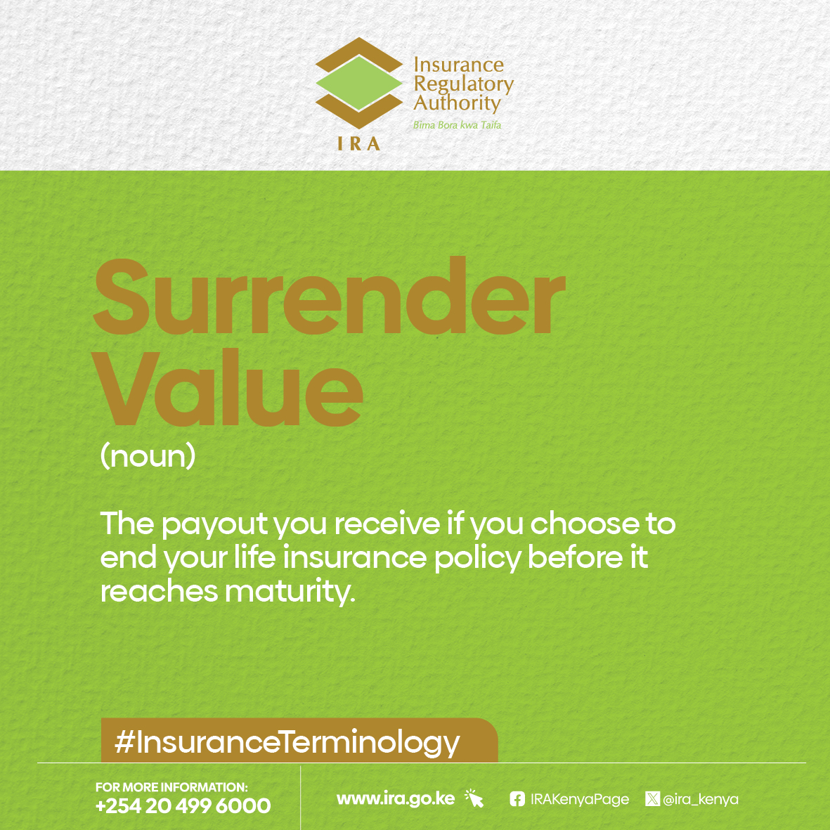 ira_kenya's tweet photo. Surrender Value is the amount paid to a policyholder if they choose to terminate their life insurance policy before it matures. To qualify, the policy must have been active for at least 36 months https://t.co/BX3M0DiQU0