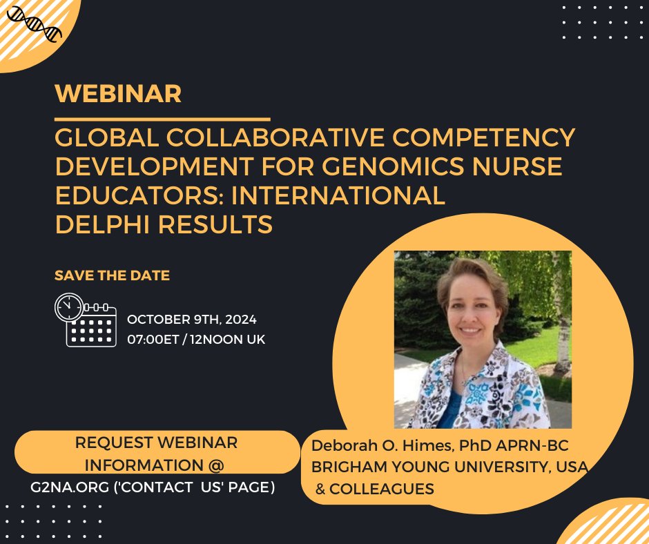 Save the date 📆 for our next webinar:
October 9, 2024 7AM ET / 12noon UK
*Global Collaborative Competency Development for Genomics Nurse Educators: International Delphi Results* 
Deborah Himes <a href="/BYU/">BYU</a> will be joined by Jennifer Dugan <a href="/UF/">FLORIDA</a>  and Ruth Lucas <a href="/UConnNursing/">UConn School of Nursing</a>