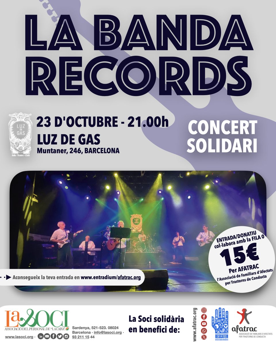 🎶 23/10 - LA BANDA RECORDS A LUZ DE GAS · #CONCERTSOLIDARI EN BENEFICI D'AFATRAC I RESCATEM 🎶

📆 23 D'OCTUBRE
📍 LUZ DE GAS (Barcelona) 

🎟️ ENTRADES JA DISPONIBLES 🎟️

🔗 Aconsegueix la teva aquí: entradium.com/ca/events/23-1…