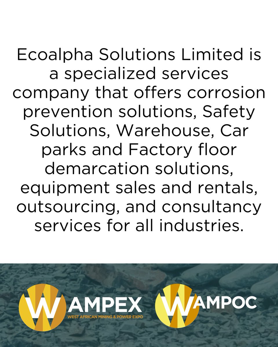 #ExhibitorProfile

We are thrilled to have EcoAlpha Solutions Limited on board as an exhibitor at the West African Mining &amp; Power Expo, #WAMPEX.

Enquire to exhibit now. bit.ly/3XF749x