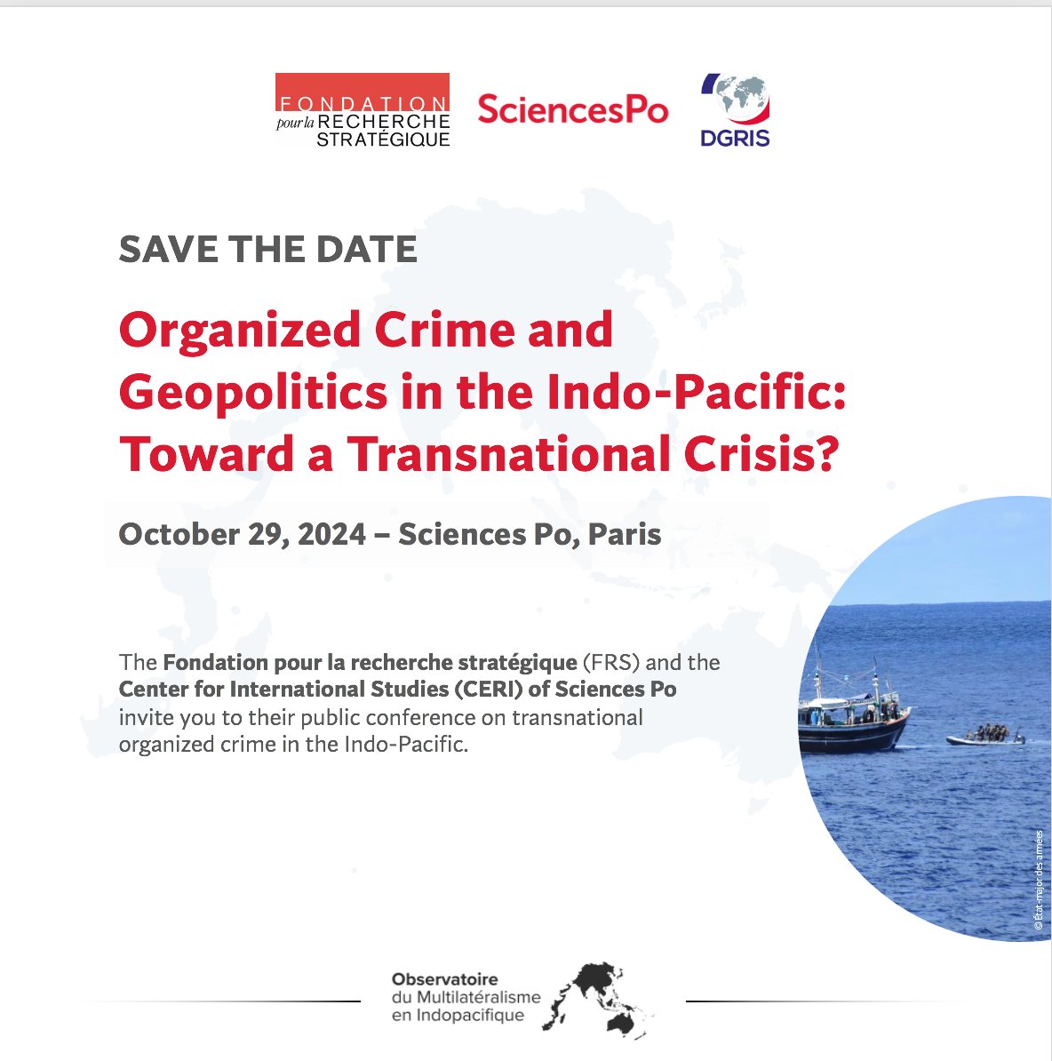FRS_org's tweet photo. #SaveTheDate🔴 @FRS_org &amp; @CERI_SciencesPo hosting a public conference, entitled “Organized Crime and Geopolitics in the Indo-Pacific: Toward a Transnational Crisis?”

🚨October 29, 2024
📍Chapsal Lecture Hall, Sciences Po, Paris

🔗Register here : https://t.co/lN47IpxfXw https://t.co/bDjntMLan1