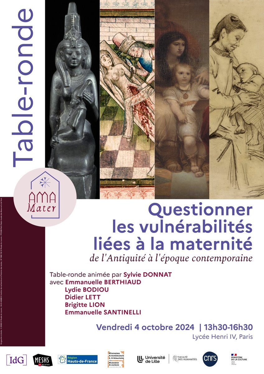 Rendez-vous le vendredi 4 octobre de 13:30 à 16:30 pour une table ronde autour des vulnérabilités liées à la maternité de l’Antiquité à l’époque contemporaine, organisée dans le cadre du projet <a href="/Ama_Mater/">Ama-Mater</a> ! 
Au Lycée Henri IV, Paris.