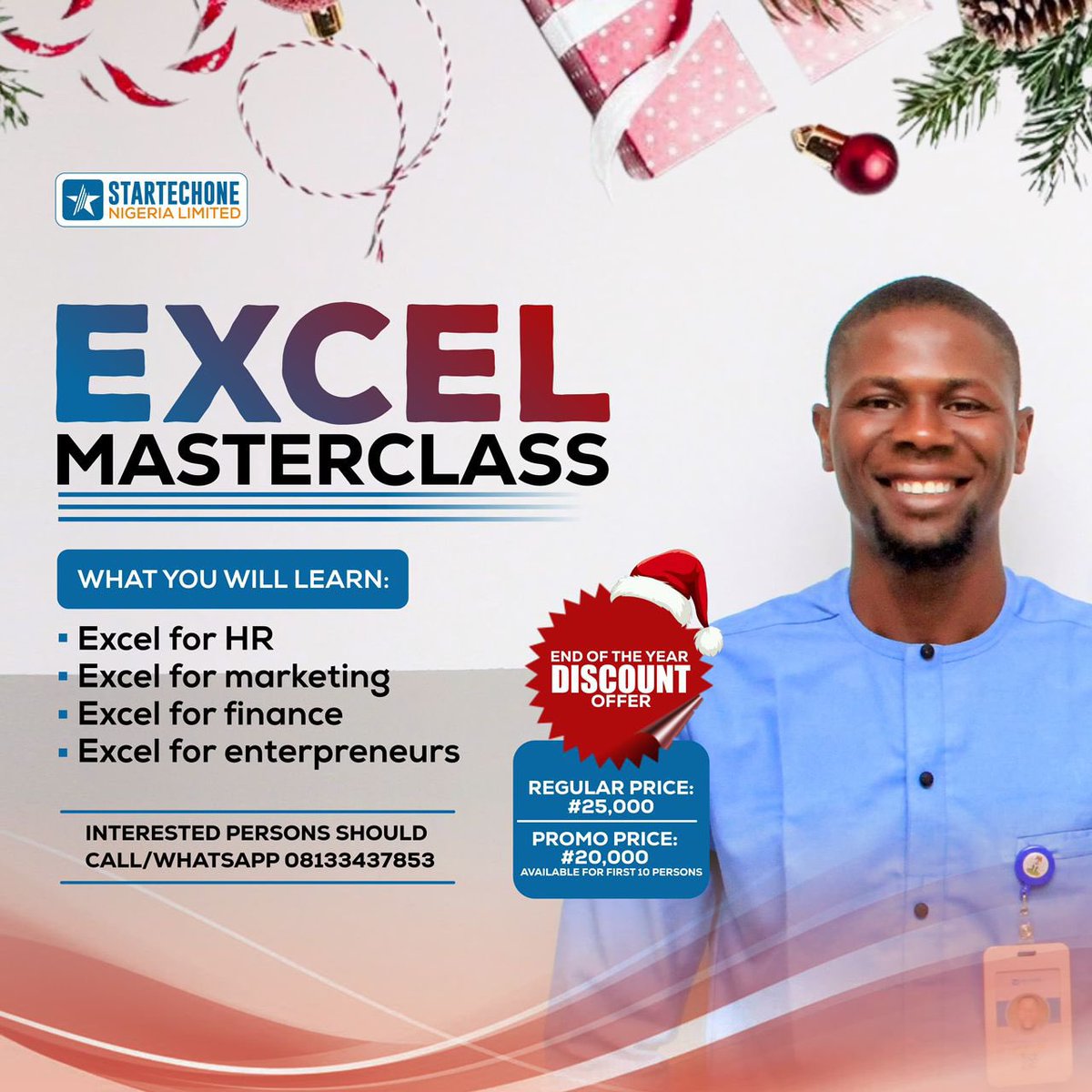startechone's tweet image. Take your Excel Masterclass to the next level! Our expert trainers at Startechone Nigeria Ltd will guide you through interactive sessions.

To get started, Call/Send a WhatsApp message to 08133437853

#ExcelMasterclass #StartechoneNigeriaLimited #ExcelTraining #ProductivityHacks