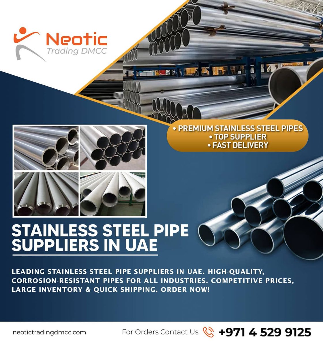 NeoticTrading's tweet photo. Premium Stainless Steel Pipe Suppliers in UAE – Neotic Trading DMCC
Looking for the best stainless steel pipe suppliers in the UAE? Neotic Trading DMCC provides premium quality pipes, perfect for all industries. Our corrosion-resistant pipes come with competitive prices and fast https://t.co/Yv5S6uGRqO