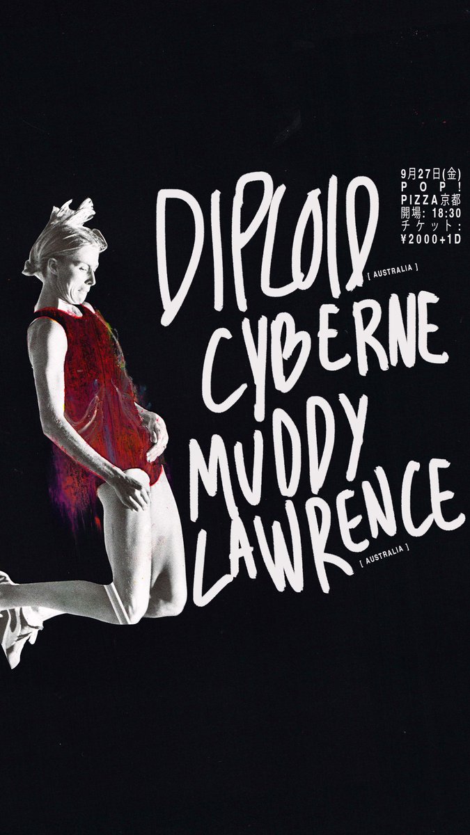CYBERNE_CHAOS's tweet photo. 9月27日 (金) - POP!PIZZA
チケット¥2000+1drink

18:30  開場
MUDDY LAWRENCE
CYBERNE
DIPLOID https://t.co/7eSQLNRpAx