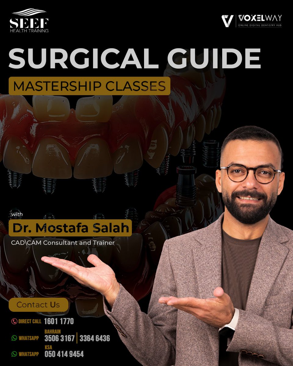 seeftrainingbh's tweet photo. Surgical Guide - Mastership Class.
A 3-Module Program with Dr. Mostafa Salah.🔥

Course taking place on 10-12 October 2024.

Register NOW!🔥

https://t.co/KsJqI4os6k https://t.co/HtSrSHpfbp