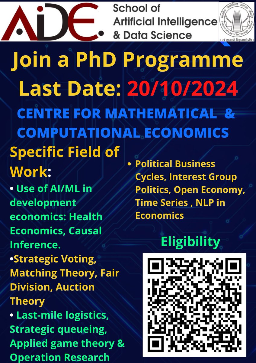 Dear All,
Do you want to approach Economics mathematically? Do you want to imbibe more of AI, machines and programming in your skill set while doing PhD?
 
Join a PhD programme at CMCE, School of Artifical Intelligence and Data Science IIT Jodhpur.
<a href="/CMCE_iitj/">Centre for Mathematical & Computational Economics</a>