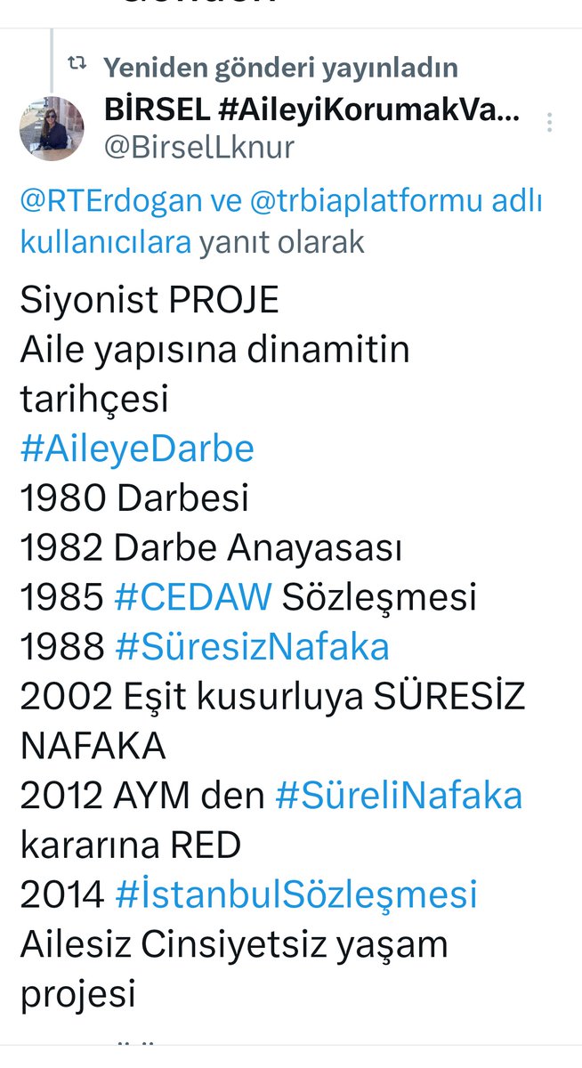 Bir LEŞ miş lerden #Aile için medet ummak ! 😎
#İstanbulSözlesmesi  anası 
1985 CEDAW Sözlesmesi yürürlükte.
BM CEDAW komitesi 4  yılda bir sözde Kadın örgütlerinin gölge raporlarını alıp Türkiye' ye hesap soruyor.
KÜRESEL  boyunduruktan kurtulmak yerine teslimiyet 🤔
 <a href="/RTErdogan/">Recep Tayyip Erdoğan</a>