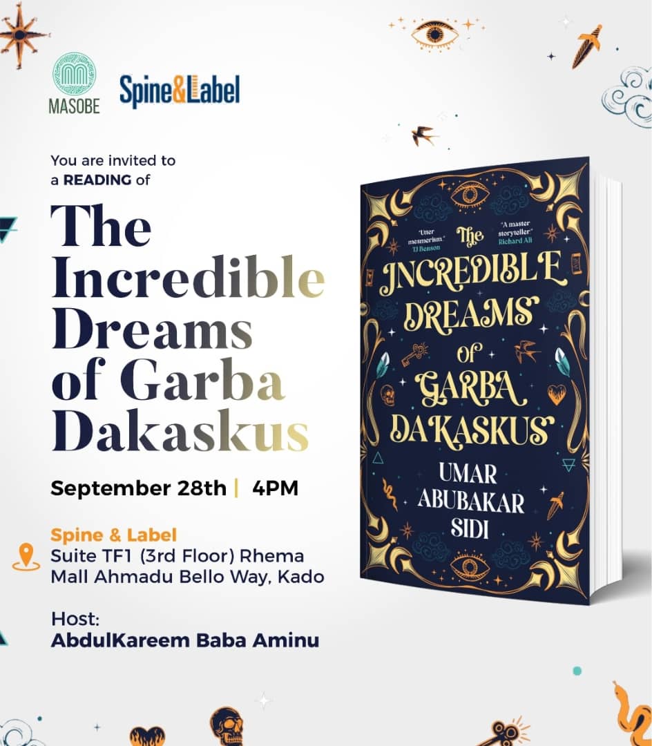 UmarSidi11's tweet photo. #GarbaDakaskus in Abuja 28 SEP 24
4 PM @SpineandLabel.
 @masobebooks @richardalijos https://t.co/HenaHs9qym