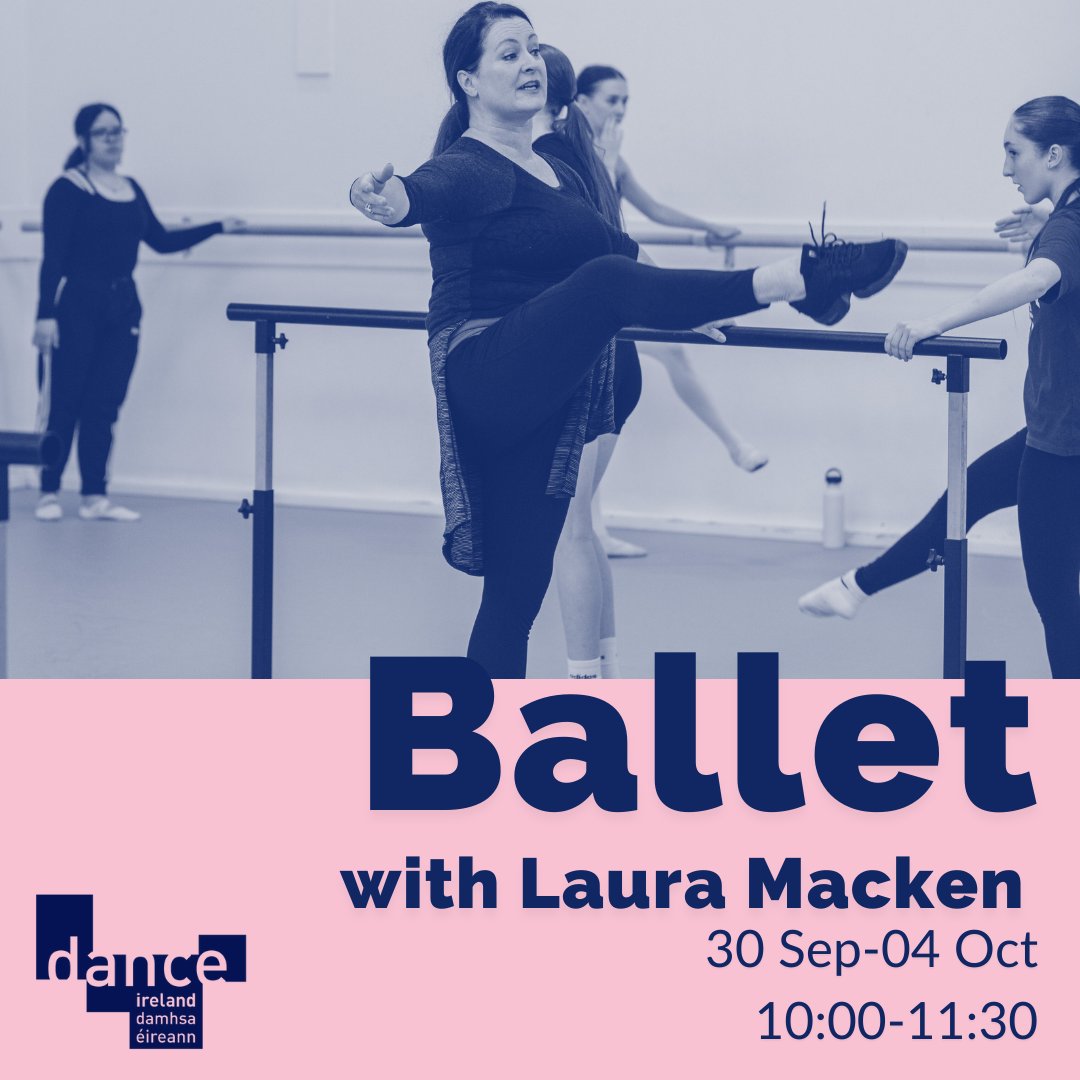 DanceIreland's tweet photo. Ballet with @lauramackendance returns next week!
.
Book your spot via the link in bio or our website! 
.
#Dance #Dublin #DanceIreland https://t.co/9dTZAZH7GD