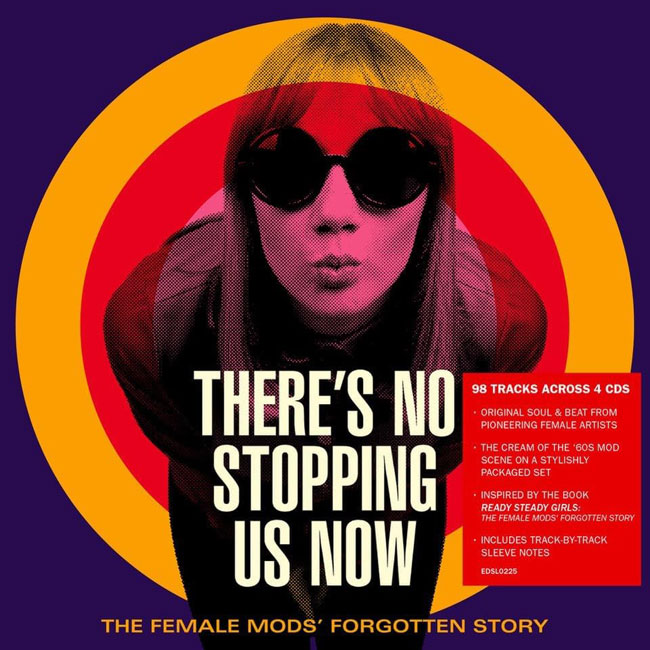 Loosely based on the now out-of-print Ready Steady Girls book, There’s No Stopping Us Now: The Female Mods’ Forgotten Story is a new CD box set via the Demon label. bit.ly/3Y0yUgB