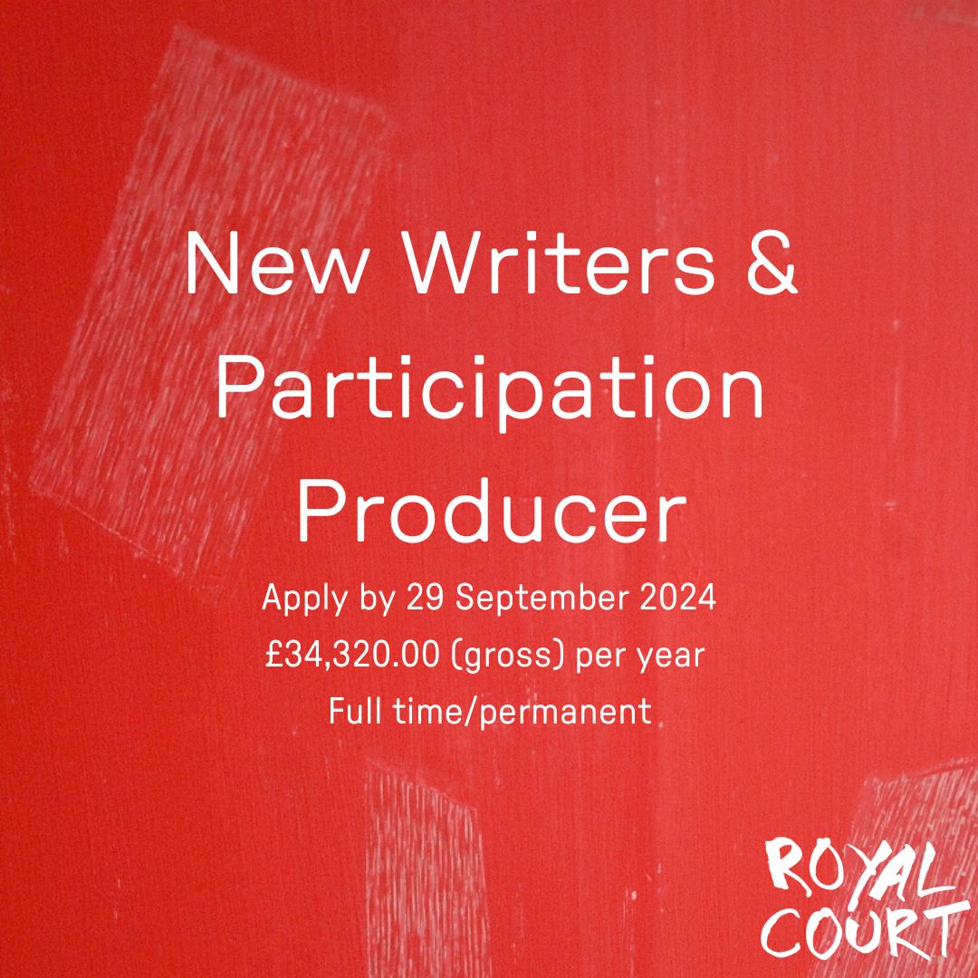 royalcourt's tweet image. Job Opportunity 📢

We're currently recruiting for a New Writers &amp;amp; Participation Producer. Apply by 29 September 2024