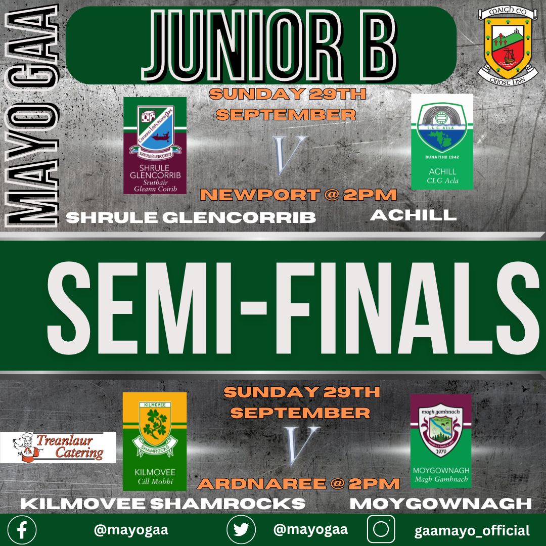 Treanlaur Catering Junior B championship semi finals fixtures take place this weekend.

Ticket details here ⬇️ ⬇️ ⬇️ 
mayogaa.com/2024/09/26/may…
