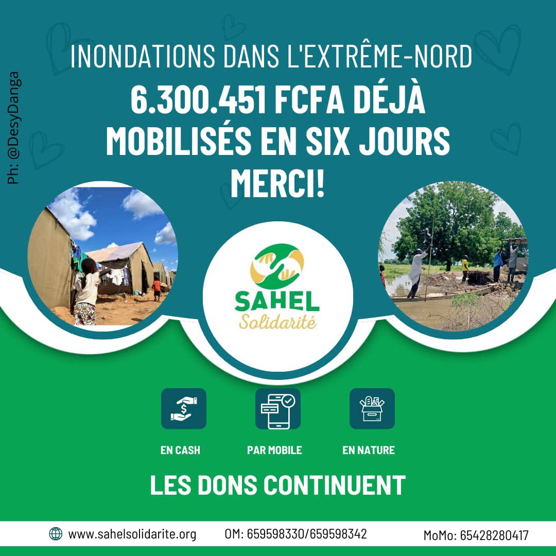 #Inondations #Extreme-Nord. Récapitulatif des contributions #Sahelsolidarite des 23,24 et 25 septembre et qui se chiffrent à 3.345.350 FCFA. Le montant total collecté en six jours est de 6.300.451 FCFA.
Chaque don compte 
Merci à toutes et à tous 🙏🏿