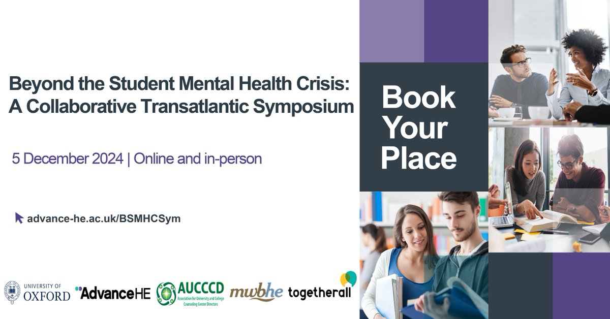 Advance HE (@advancehe) on Twitter photo We invite you to the Beyond the Student Mental Health Crisis Symposium, a collaborative transatlantic event organised with <a href="/UniofOxford/">University of Oxford</a>, <a href="/togetherall/">Togetherall UK</a>, #AUCCCD and #MWBHE. Join us to support student wellbeing in #higherEd globally. Know more: social.advance-he.ac.uk/qAmwiF We invite you to the Beyond the Student Mental Health Crisis Symposium, a collaborative transatlantic event organised with <a href="/UniofOxford/">University of Oxford</a>, <a href="/togetherall/">Togetherall UK</a>, #AUCCCD and #MWBHE. Join us to support student wellbeing in #higherEd globally. Know more: social.advance-he.ac.uk/qAmwiF