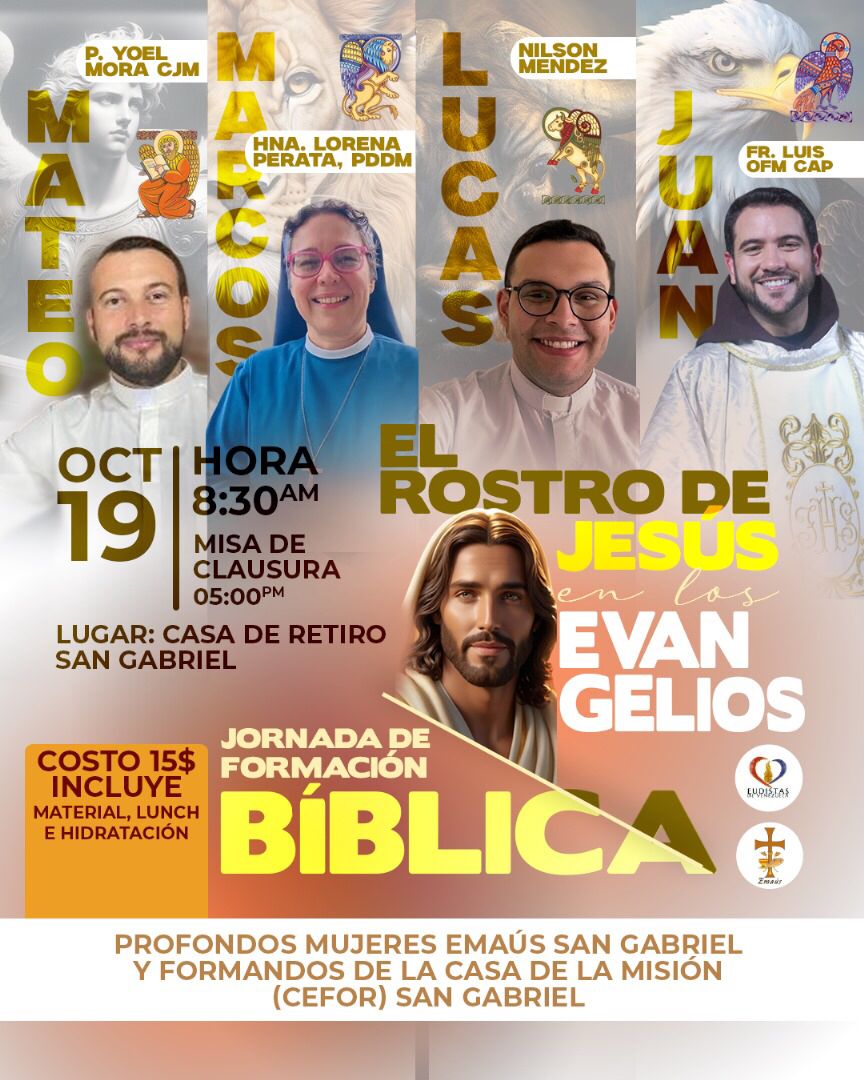 Les invitamos a la Jornada de Formación Bíblica "El Rostro de Jesús en los Evangelios"
Actividad Pro Fondo IV Retiro de Emaús Mujeres San Gabriel y Casa de Formación "La Misión"

🗣️ ¡Comparte esta información!

Aparta tu cupo ingresando a este link👇🏻
forms.gle/1KJCmd6rRQt6cr…