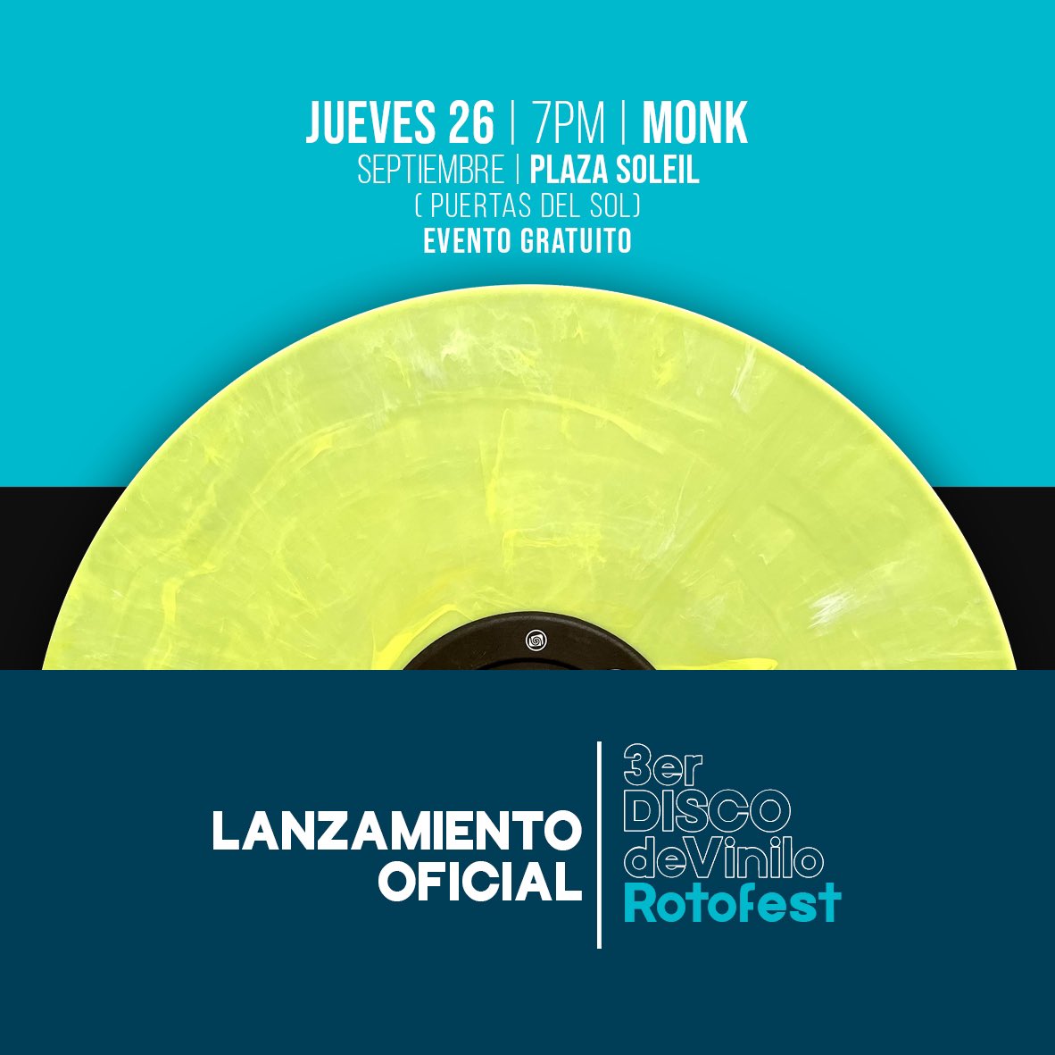 Rotofest's tweet photo. ESTA NOCHE !
Es un honor para nosotros invitarles al evento especial por el Lanzamiento Oficial de nuestro 3er DISCO DE VINILO.
🗓️ Jueves 26 de Septiembre / 7PM
📍 MONK (Plaza Soleil / Puertas del Sol)
🎟️ Evento Gratuito
#Rotofest #DiscodeVinilo #Vinilo #Monk https://t.co/eHPnvej7dE