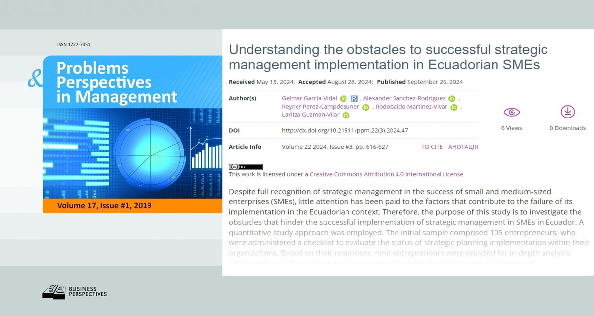 🔗 dx.doi.org/10.21511/ppm.2…
📝 Understanding the obstacles to successful strategic management implementation in Ecuadorian SMEs
👥 Gelmar Garcia-Vidal, Alexander Sanchez-Rodriguez, Reyner Perez-Campdesuner, Rodobaldo Martinez-Vivar, Laritza Guzman-Vilar