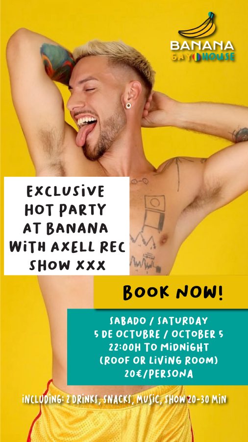 Te esperamos en el evento exclusivo más caliente con <a href="/axellrecc/">Axell Rec</a> que no dejará a ninguna banana indiferente. Reserva ya tu entrada porque el aforo es muy limitado. Más info ➡️ bananagayhouse.com/exclusive-hot-…