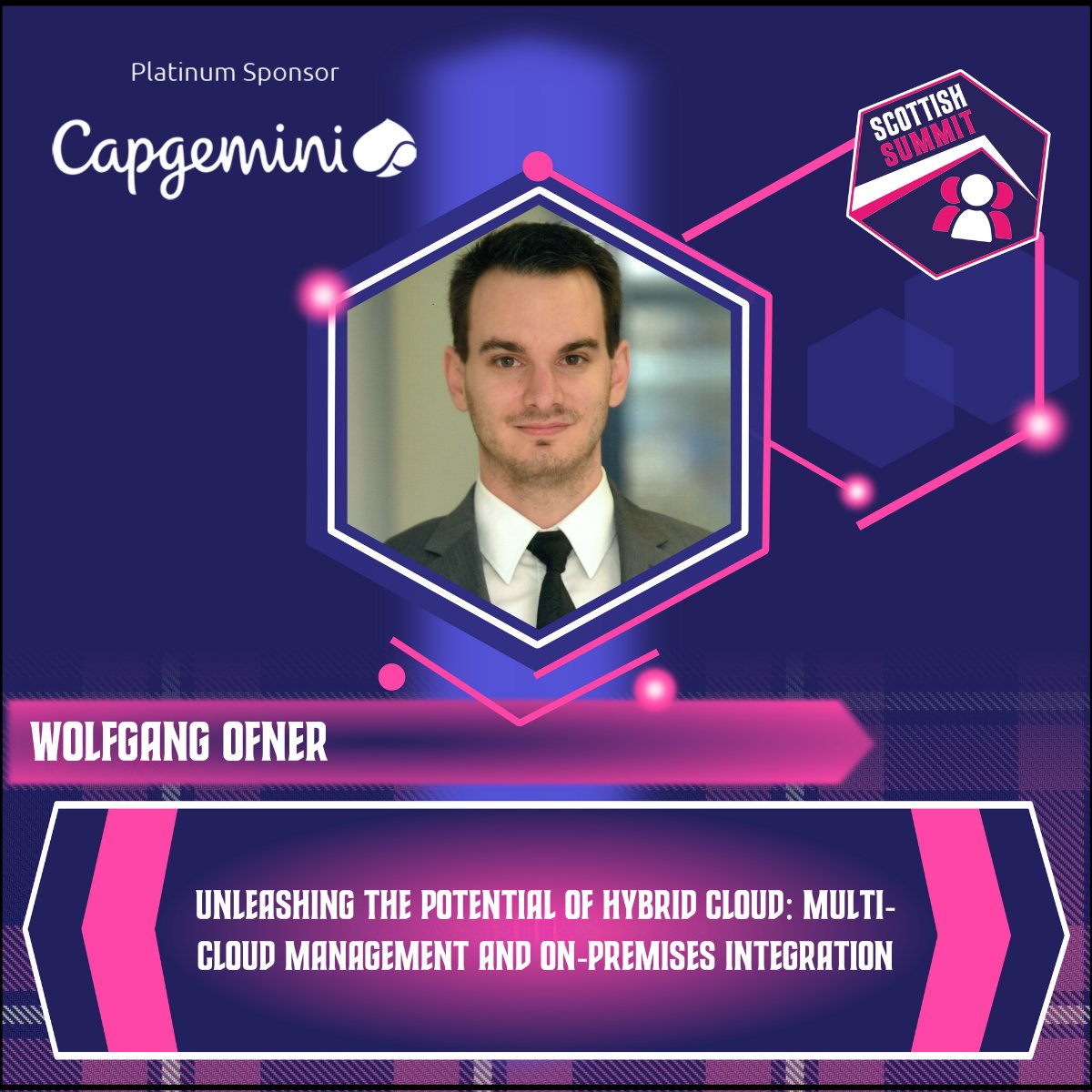 Speaker Announcement! 🚀

Delighted to welcome <a href="/wolfgang_ofner/">Wolfgang Ofner</a> to #ScottishSummit2024 at <a href="/PandJLive/">P&J Live</a> in #Aberdeen for a session on "Unleashing the Potential of Hybrid Cloud: Multi-Cloud Management".

Find out more - ow.ly/1Zfg50TlnkV