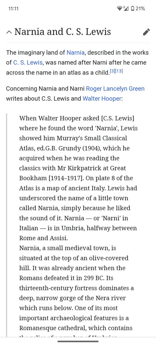 I am actually in Narnia. (Modern Italian name 'Narni'.)