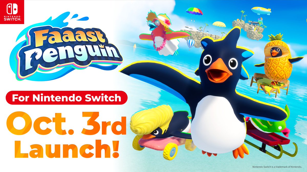 🐧📢 ＜Announcement!
The Nintendo Switch version of
Faaast Penguin is set to be released on October 3rd!
*For Europe, the release is October 7th.

Play for Free with Cross-Play!
Look forward to exhilarating survival action racing!
faaast-penguin.com/en/

#FaaastPenguin