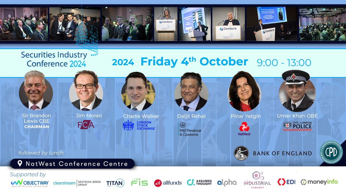 We're excited for the Securities Industry Conference 2024! Date: 4th Oct. Time: 09:00 - 13:00. Location: NatWest Conference Centre. Register now: lnkd.in/eYmxgMW #SIC2024