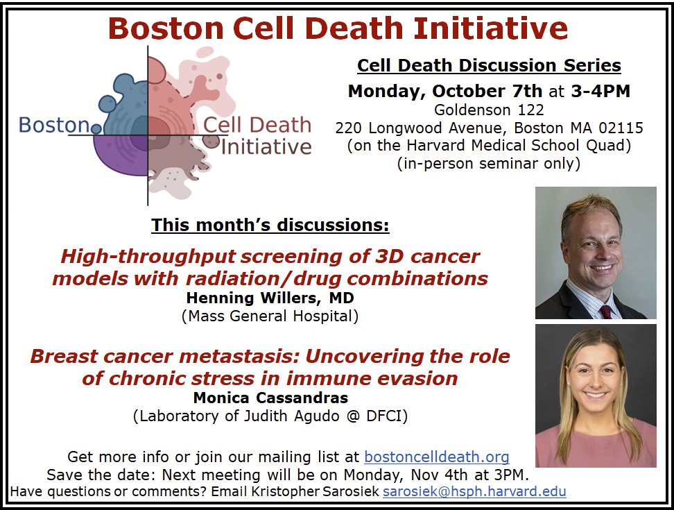 Kristopher Sarosiek (@celldeathlab) on Twitter photo ā”ļøJoin our next BCDI meeting for exciting discussions on targeting cell death for radiation therapy (<a href="/HenningWillers/">Henning Willers, MD, FASTRO</a> from <a href="/MGHCancerCenter/">Mass General Cancer Center</a>) and breast cancer metastasis (lab of <a href="/JudithAgudo1/">Judith Agudo</a> from <a href="/DanaFarber/">Dana-Farber</a>)! Monday Oct 7th at 3PM on the Harvard Med Quad. BostonCellDeath.org ā”ļøJoin our next BCDI meeting for exciting discussions on targeting cell death for radiation therapy (<a href="/HenningWillers/">Henning Willers, MD, FASTRO</a> from <a href="/MGHCancerCenter/">Mass General Cancer Center</a>) and breast cancer metastasis (lab of <a href="/JudithAgudo1/">Judith Agudo</a> from <a href="/DanaFarber/">Dana-Farber</a>)! Monday Oct 7th at 3PM on the Harvard Med Quad. BostonCellDeath.org