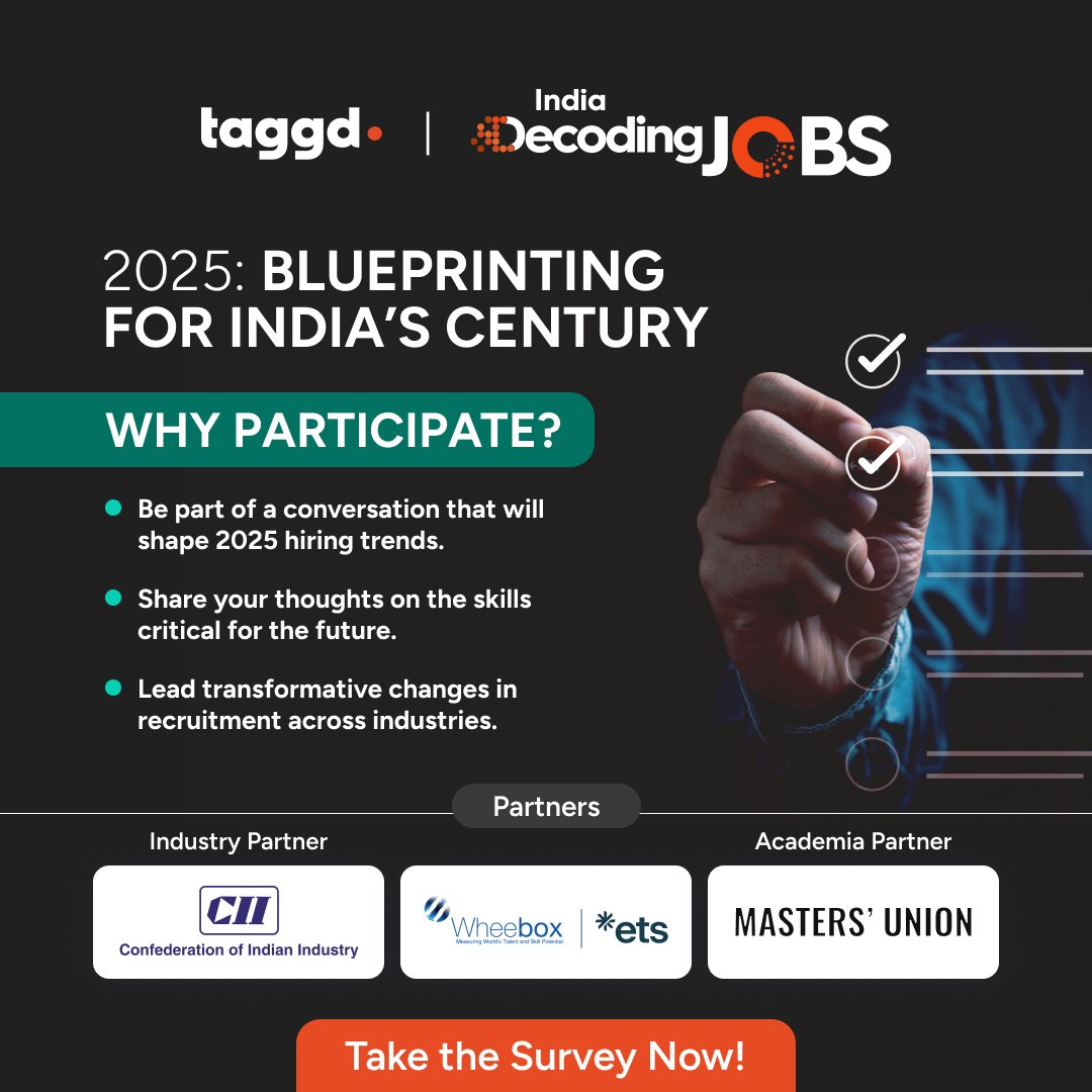 _taggd's tweet photo. We are back with The Decoding Jobs India Report 2025, and we need your insights to help shape its findings!
👉Take the survey today: https://t.co/xBA73TDFgp
#IndiaDecodingJobs #HiringSurvey #Recruitment #IndustryInsights #TalentAcquisition https://t.co/tBna2Xaass