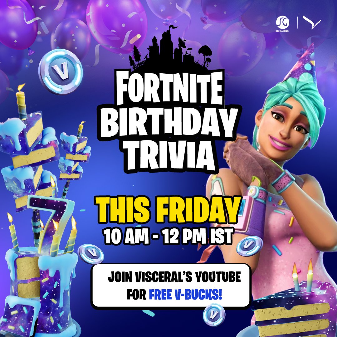Visceral_FN's tweet photo. Fortnite’s Birthday is almost here and we’re hosting a special celebration stream this Friday at 10 am - 12 noon IST. Join in for a special trivia to win some free V-Bucks!
Click the link in our bio to head to our YouTube channel.
#Fortnite #FortniteBirthday #FNBirthday #Visceral #UEFN #FortniteTrivia