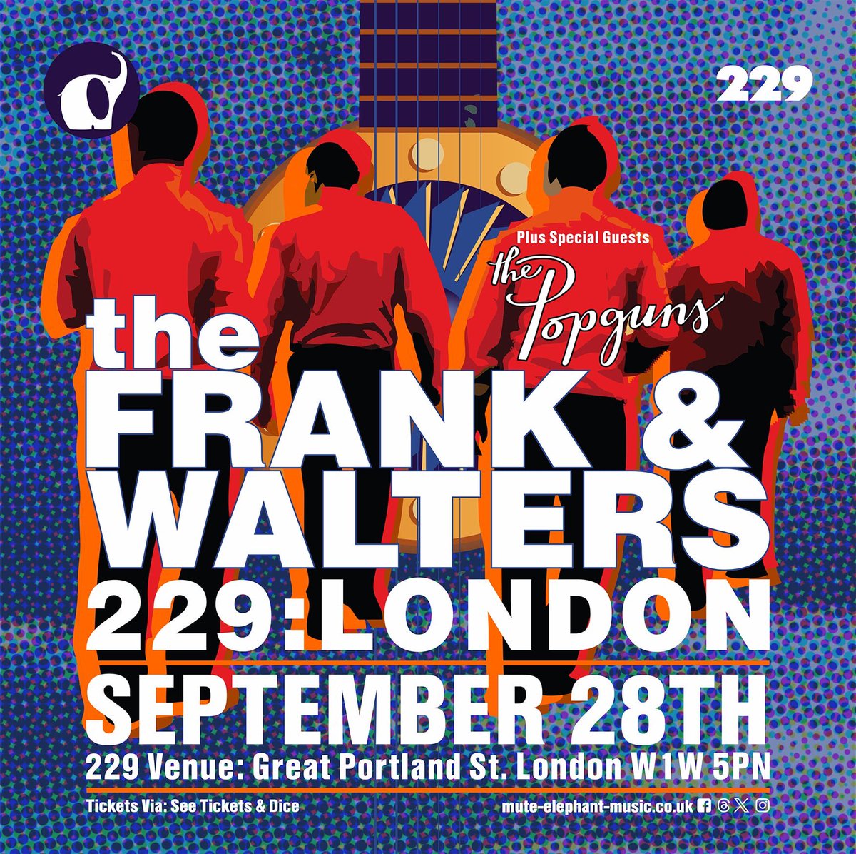 Mute Elephant Music (@muteelephant) on Twitter photo FINAL TICKETS!!!
We’re down to the final few tickets for <a href="/frankandws/">FrankandWalters</a> & <a href="/ThePopguns/">The Popguns</a> at <a href="/229london/">229</a> on Saturday.
seetickets.com/event/the-fran… FINAL TICKETS!!!
We’re down to the final few tickets for <a href="/frankandws/">FrankandWalters</a> & <a href="/ThePopguns/">The Popguns</a> at <a href="/229london/">229</a> on Saturday.
seetickets.com/event/the-fran…