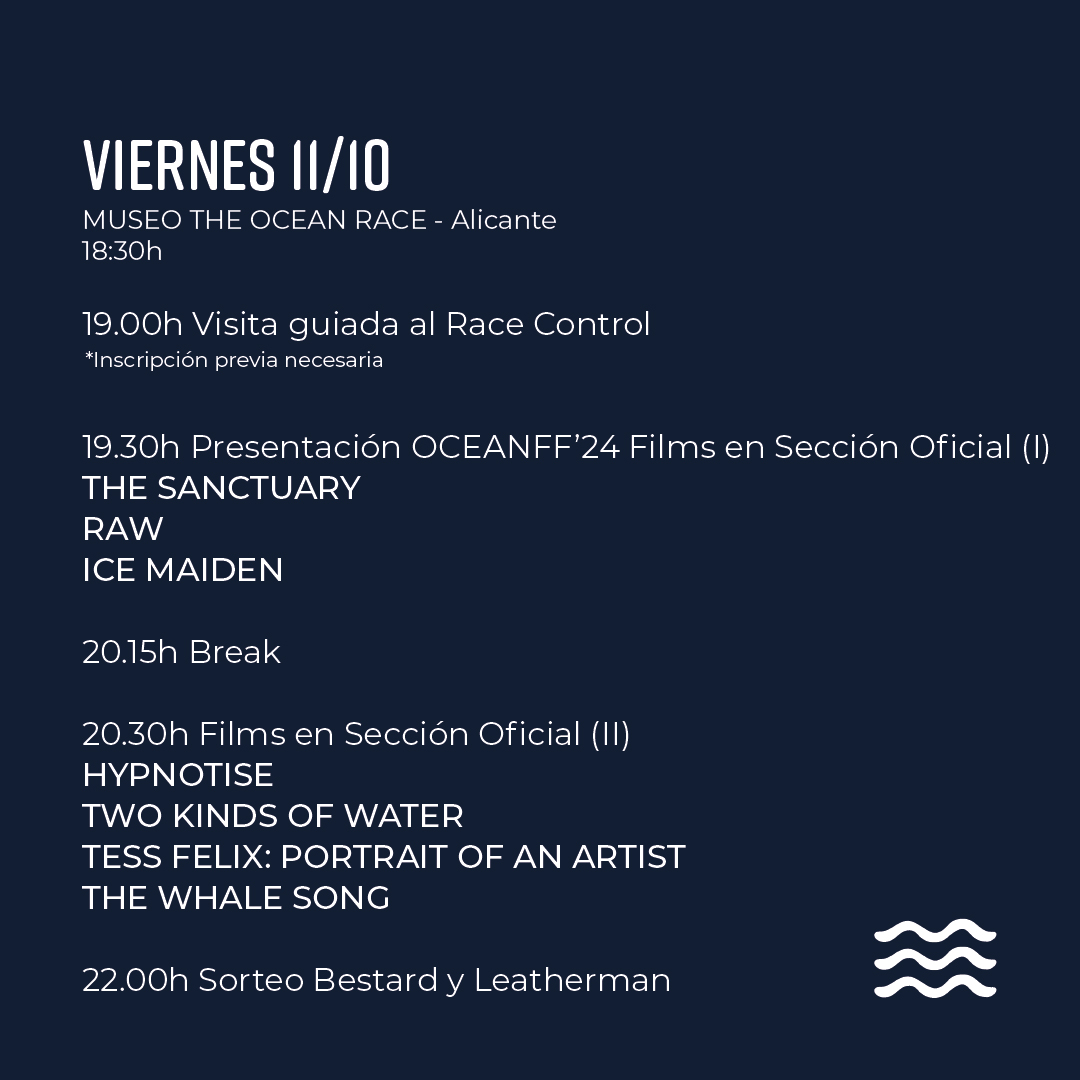 ¡El #OCEANFF24 continúa su viaje! 🐋 ¡Próxima parada: 10 y 11 de octubre en #Alicante! 💙

¡Te esperamos en el @museotheoceanrace !

¡No te lo pierdas! Consigue tu entrada aquí. Solo hay 50 abonos disponibles: 👉bit.ly/3ZmJlvK