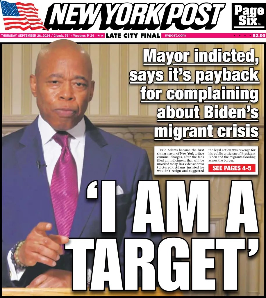 nypost's tweet photo. Today's cover: Eric Adams becomes first sitting NYC mayor indicted in historic federal probe — claims feds persecuting him over migrant crisis https://t.co/elMZKiIqCU https://t.co/tIZYLNKBOv